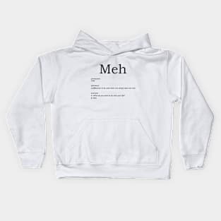 meh Kids Hoodie